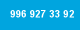 996 927 33 92